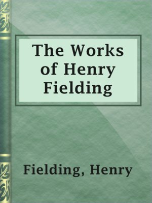 cover image of The Works of Henry Fielding